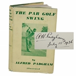 Alfred A.H. Padgham Signed 1936 The Par Golf Swing Book JSA ALOA