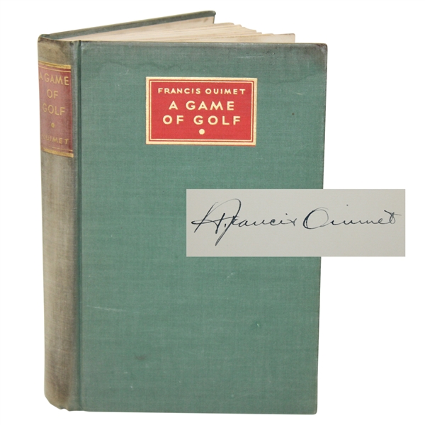 Francis Ouimet Signed 1932 A Game Of Golf Ltd Ed Book - #466/550 JSA ALOA