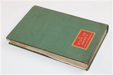 Francis Ouimet Signed 1932 'A Game Of Golf' Ltd Ed Book - #466/550 JSA ALOA
