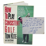 Tom Kite Sigend & Inscribed Book to Harvey Penick Hot To Play Consistent Golf JSA ALOA