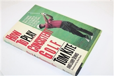 Tom Kite Sigend & Inscribed Book to Harvey Penick 'Hot To Play Consistent Golf' JSA ALOA