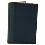 1920 Some Essays on Golf-Course Architecture Book by Colt & Allison w/Mackenzie, Hutchinson, Low & others