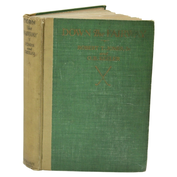 1927 Down The Fairway First Edition Book by Bobby Jones & O.B. Keeler