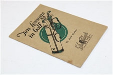 1923 'Ten Lessons In Golf' Booklet by Jack Burke Sr.