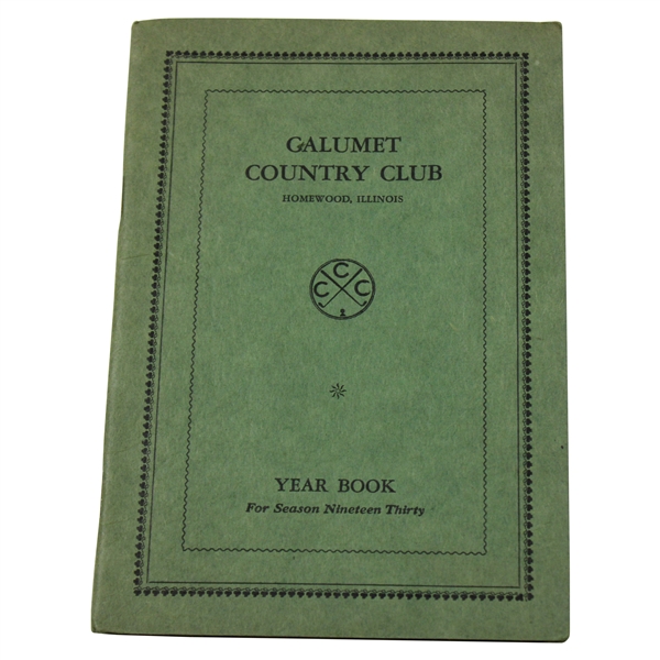 1930 Calumet Country Club Year Book - Homewood, Illinois