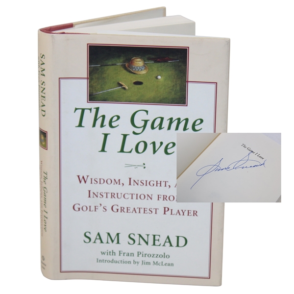 Sam Snead Signed 1997 The Game I Love Book JSA ALOA