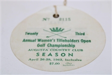 1962 Women's Titleholders Open Season Pass at Augusta CC Ticket #2115 - Mickey Wright Win