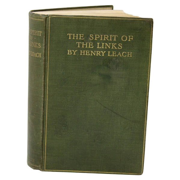 1907 The Spirit Of The Links First Edition Book by Henry Leach