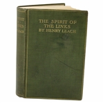 1907 The Spirit Of The Links First Edition Book by Henry Leach