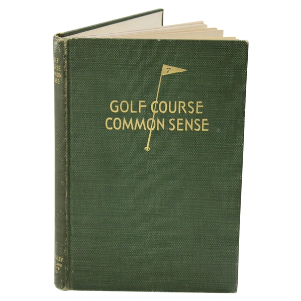 1931 Golf Course Common Sense Signed By Author G.A. Farley 
