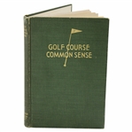 1931 Golf Course Common Sense Signed By Author G.A. Farley 
