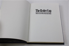 1989 'The Ryder Cup The Illustrated History' Ltd Ed #35/95 Signed by Authors w/Slipcase