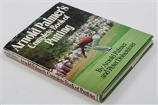 Arnold Palmer Signed 1986 1st Ed. 'Arnold Palmer's Complete Book of Putting' Book JSA ALOA