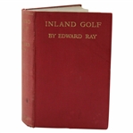 1914 Inland Golf Book by 1912 Open Champion Edward Ray