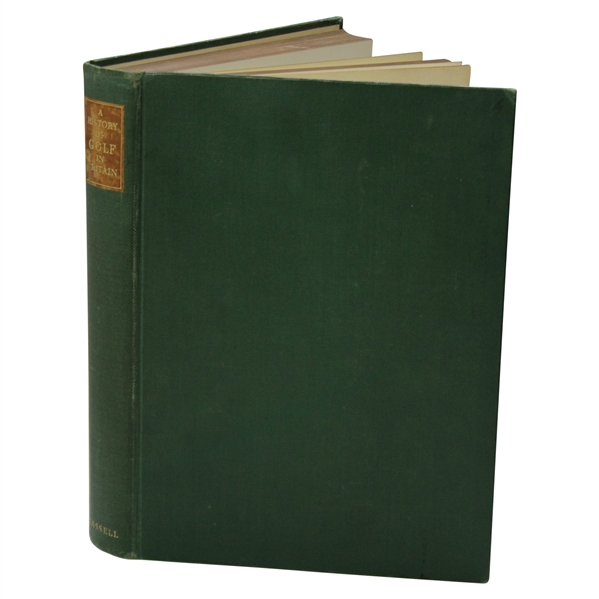 1952 A History Of Golf In Britian First Edition Book
