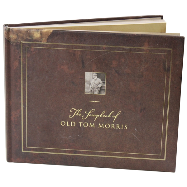 2001 The Scrapbook of Old Tom Morris Book by Author David Joy