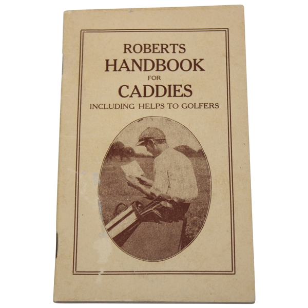 1922 Roberts Handbook For Caddies
