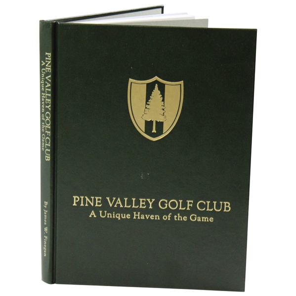 2000 Pine Valley Golf Club: A Unique Haven of the Game Book with Slipcover by James W. Finegan