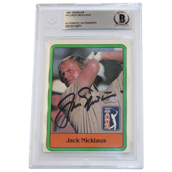 Jack Nicklaus Signed 1981 Donruss Rookie Card BGS Authentic Auto #0001615071