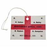 1939 Cotton/Dailey/Hodson/Compston Sportsmens Appeal Fund at West Essec GC Ticket