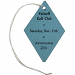 1939-40 Fulwell Golf Club Saturday November 11th Admission Ticket with Original String