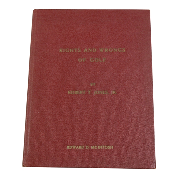 1935 Red Cover Rights & Wrongs of Golf by Bobby Jones - Edward D. McIntosh 