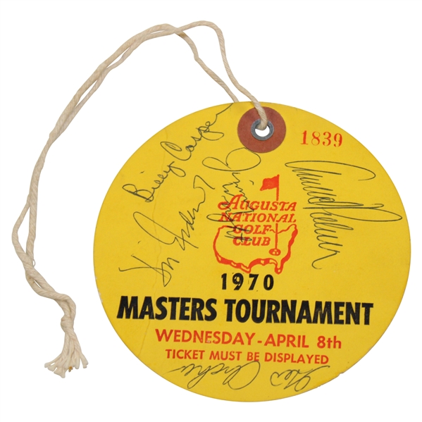 Champ Billy Casper, Palmer & others Signed 1970 Masters Wednesday Ticket #1839 JSA ALOA
