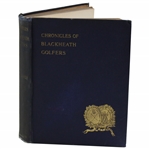 1897 Chronicles Of Blackheath Golfers by W.E. Hughes