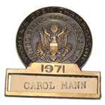 Carol Manns 1971 US Women’s Open Contestant Badge - Kahkwa Club