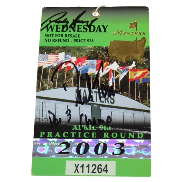 Masters Par 3 Contest Champs Harrington & Toms Signed 2003 Wednesday Ticket w/ Inscrip. JSA ALOA
