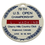 Lanny Wadkins 1978 US Open Championship at Cherry Hills Contestant Bag Tag