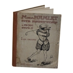 1922 The Most Excellent Historie of MacHamlet Hys Handycap 1st Edition Book By Paul Triefus