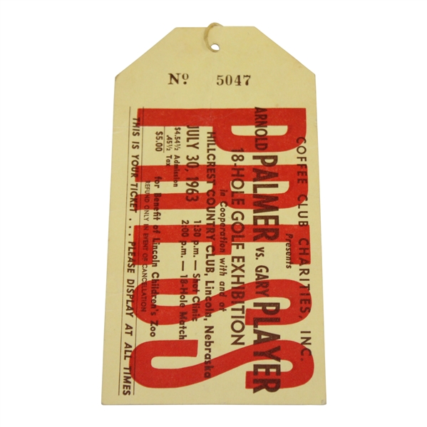 1963 Arnold Palmer & Gary Player Exhibition Press Ticket - Hillcrest C.C. (NE)