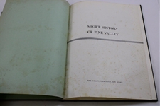 1963 'A Short History of Pine Valley' First Edition Book w/Original Slipcase