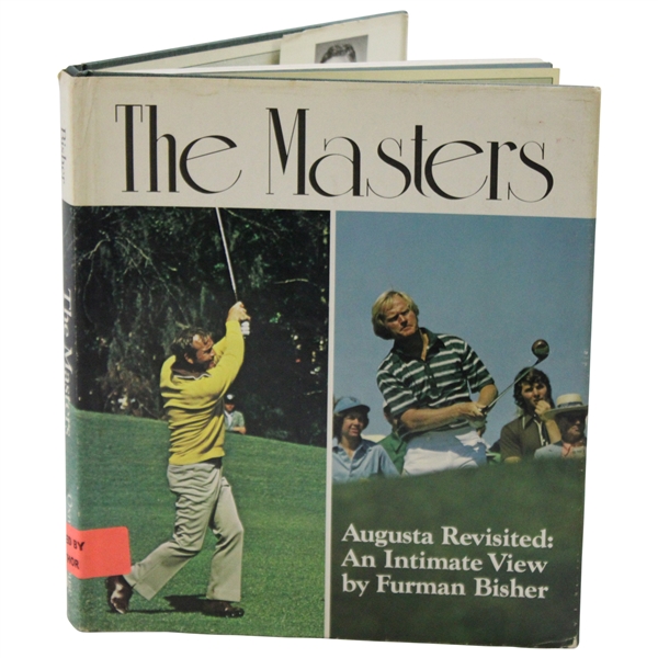 1976 THE MASTERS - Augusta Revisited: An Intimate View 1st Ed Book Signed by Author Furman Bisher