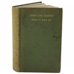 1927 Down the Fairway 1st Ed Book by Bobby Jones & O.B. Keeler - Uncommon British Edition