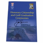 Jack Nicklaus Signed St Andrews Honorary Citizenship & Golf Graduation Ceremonies Program JSA ALOA