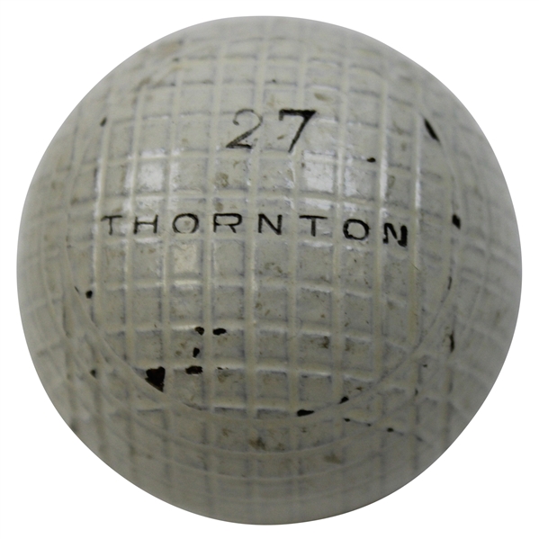 c. 1890 Thornton 27 Super B Golf Ball from Frank Hardison Collection - Excellent Condition