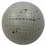 c. 1890 Thornton 27 Super B Golf Ball from Frank Hardison Collection - Excellent Condition