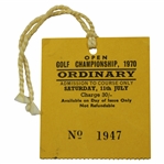 1970 The OPEN Championship St. Andrews Final Rd Saturday Ticket #1947 - Jack Nicklaus Win