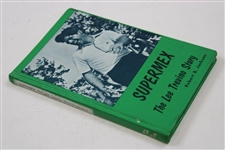 1973 'Supermex: The Lee Trevino Story' Book by Robert B. Jackson