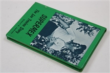 1973 'Supermex: The Lee Trevino Story' Book by Robert B. Jackson