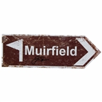 Jack Nicklaus Signed The Muirfield Open Replica Mini-Road Sign JSA ALOA