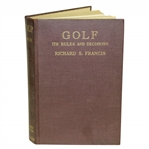 1939 Golf - Its Rules & Decisions by Richard Francis
