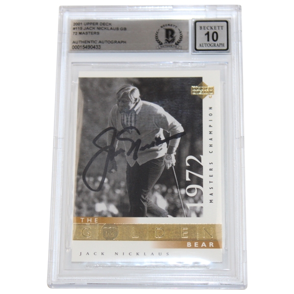 Jack Nicklaus Signed 2001 Upper Deck #115 1972 Masters Card Beckett Auto Grade 10 #00015490433