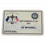 1991 Ryder Cup at Kiawah Island Officials Badge - Ed Mitchell