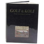 Golf & Kolf Seven Centuries Of History by Jacques Temmerman 
