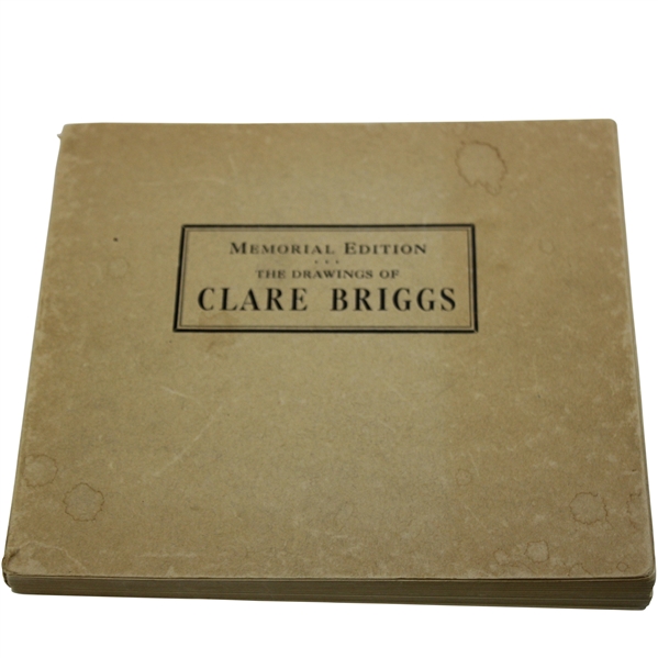 1930 The Drawings Of Clare Briggs Memorial Edition