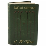 1902 Taylor On Golf 1st Edition By J.H. Taylor