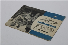 1945 'Want To Be A Golf Champion' 1st Edition Book by Gene Sarazen